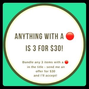 3 for $30 Sale!